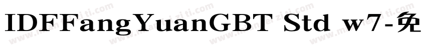 IDFFangYuanGBT Std w7字体转换